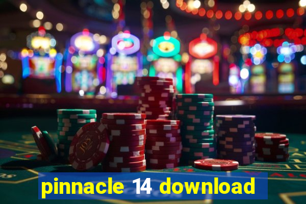 pinnacle 14 download